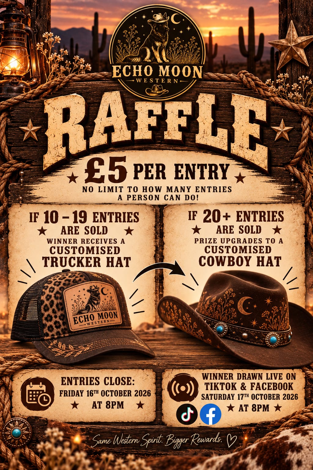 Echo Moon Western raffle poster: £5 per entry, win a customised hat